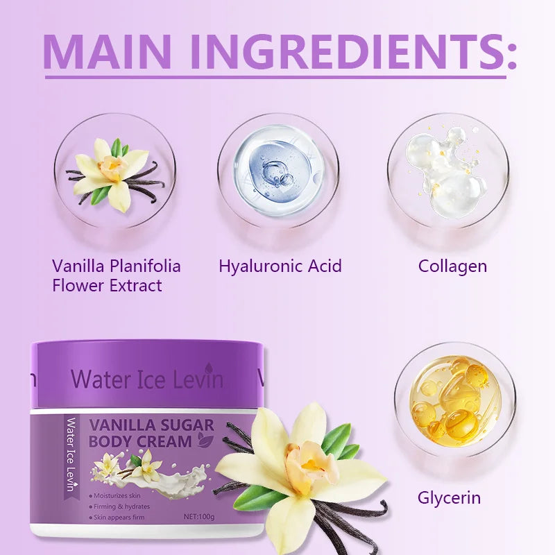 Vanilla Sugar Body Cream. Hyaluronic Acid Collagen Glycerin. Deeply Moisturizes Firms Hydrates Skin. 100g Net Weight.